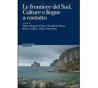 Le frontiere del sud. Culture e lingue a contatto