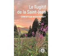 Le Fugitif de la Saint-Jean