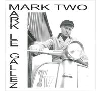 Le Gallez, Mark Mark Two (Vinyl LP)
