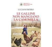 Le galline non mangiano la camomilla