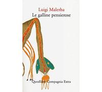 Le galline pensierose