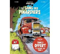 Le gang des pinardiers: Avec Une aventure de Jacques Gipar Tome 2, Le retour des capucins offert