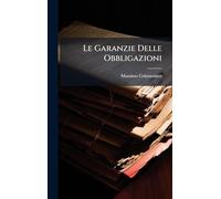Le Garanzie Delle Obbligazioni