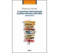 Le garanzie internazionali a prima richiesta nelle BCC. Guida pratica