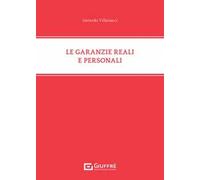 Le garanzie reali e personali