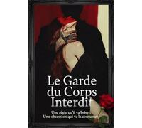 Le Garde du Corps Interdit