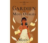 Le gardien des mots oubliés