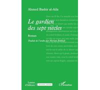Le gardien des sept siècles