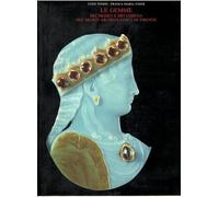 Le gemme dei Medici e dei Lorena nel Museo archeologico di Firenze