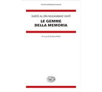 Le gemme della memoria [Paperback] [Feb 05, 2019] 'Awfi, Sadid al-Din Muhammad a