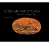 Le gemme Poniatowski-The Poniatowski gems. Ediz. bilingue