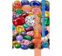 Le Gemme: Storia, Identificazione e Valutazione