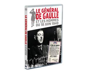 Le Général de Gaulle et les hommes du 18 juin 1940