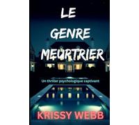 Le Genre Meurtrier