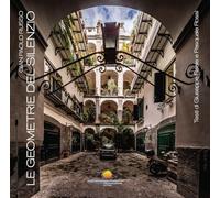 Le geometrie del silenzio. Ediz. a colori
