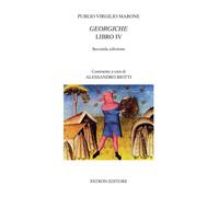 Le georgiche. Libro 4º [Paperback] [Jun 22, 2022] Virgilio Marone, Publio and Bi