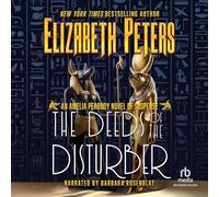Le gesta del Disturber (I misteri di Amelia Peabody)