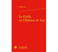 Le Giallo, Ou L'enfance De L'art