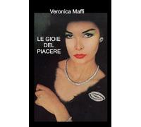 Le gioie del piacere