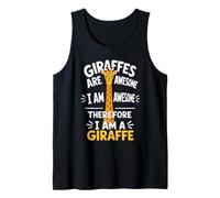 Le Giraffe Sono fantastiche, Sono Fantastica, Quindi Sono Una Giraffa Canotta