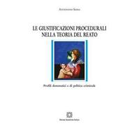 Le giustificazioni procedurali nella teoria del reato