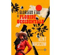 Le glorieux état de Floride-Occidentale