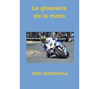 Le Glossaire de la Moto