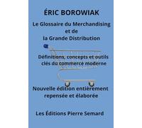 Le glossaire du merchandising et de la grande distribution