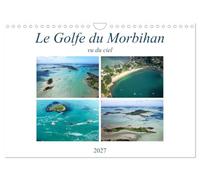 Le Golfe du Morbihan vu du ciel (Calendrier mural 2027 DIN A4 vertical), CALVENDO calendrier mensuel: Photographies aériennes du Golfe du Morbihan