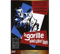 Le Gorille vous salue bien