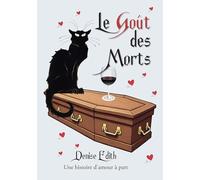 Le Goût des Morts