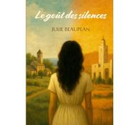 Le goût des silences