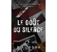 Le Goût du Silence