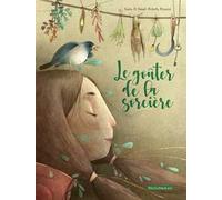 Le goûter de la sorcière. Ediz. a colori