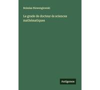 Le grade de docteur és sciences mathématiques