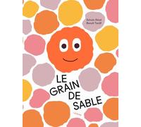 Le grain de sable