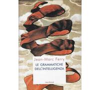 Le grammatiche dell'intelligenza