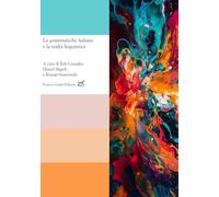 Le grammatiche italiane e la realtà linguistica - Consales I. (cur.)
