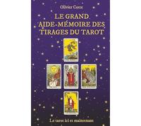 Le grand aide-mémoire des tirages du tarot