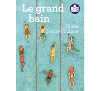 Le grand bain: Traduction FALC