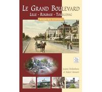 Le Grand Boulevard - Lille Roubaix - Tourcoing