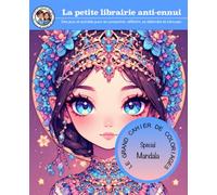 LE GRAND CAHIER DE COLORIAGES: Spécial Mandala Princesses