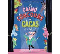 Le grand concours de cacas