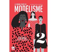 Le grand cours de modélisme: Tome 2, Buste de base et transformations (chemise, veste, manteau et robe)