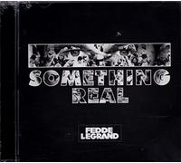 Le Grand, Fedde - Something Is Real