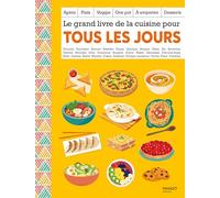 Le grand livre de la cuisine pour tous les jours