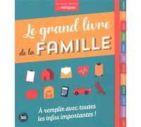 Le grand livre de la famille