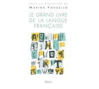 Le Grand livre de la langue française [Lingua francese]