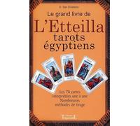 Le grand livre de l'Etteilla: Tarots égyptiens