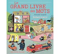 Le grand livre des mots Francais/Anglais: Français / anglais – Les Éditions Albin Michel